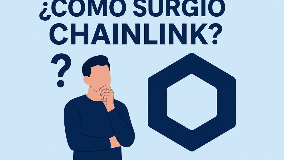 Cómo surgió Chainlink, la innovadora red que conecta contratos inteligentes con datos del mundo real.