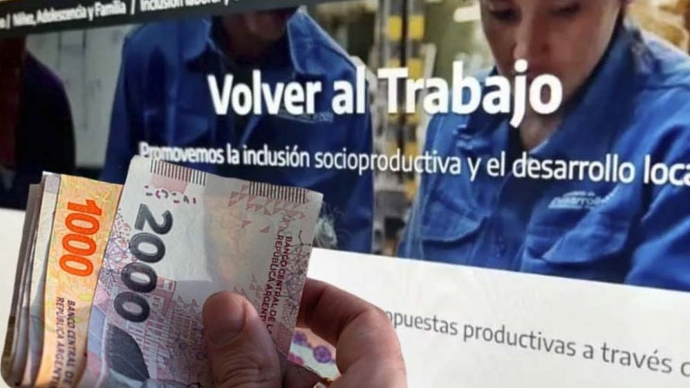 Mirá cuánto vas a cobrar del programa Volver al Trabajo en octubre 2024