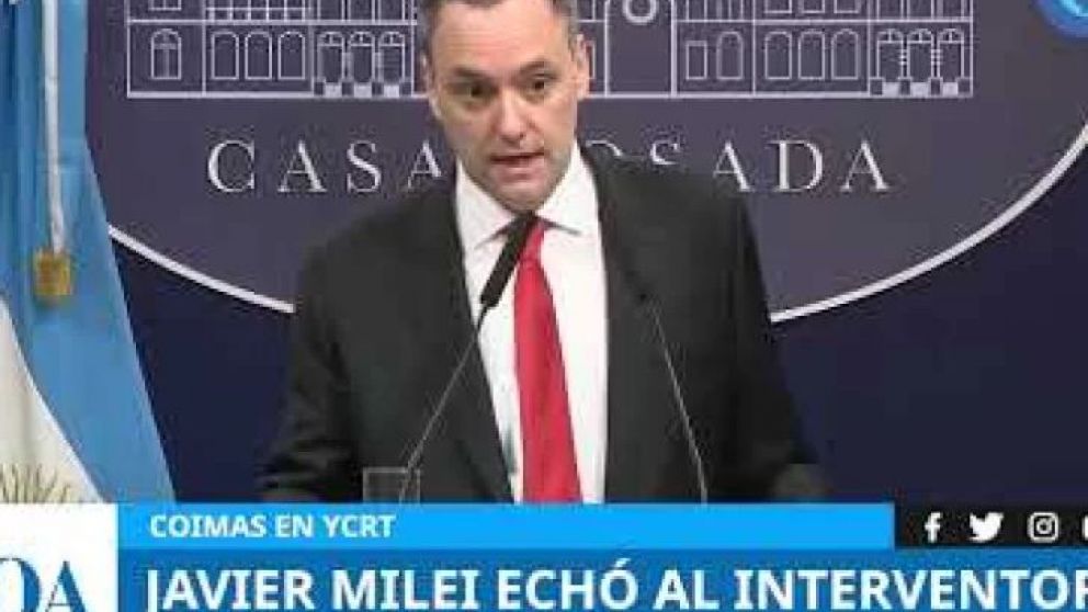 Adorni confirmó que Javier Milei echó a Thierry Decoud, tras el escándalo de las coimas en YCRT