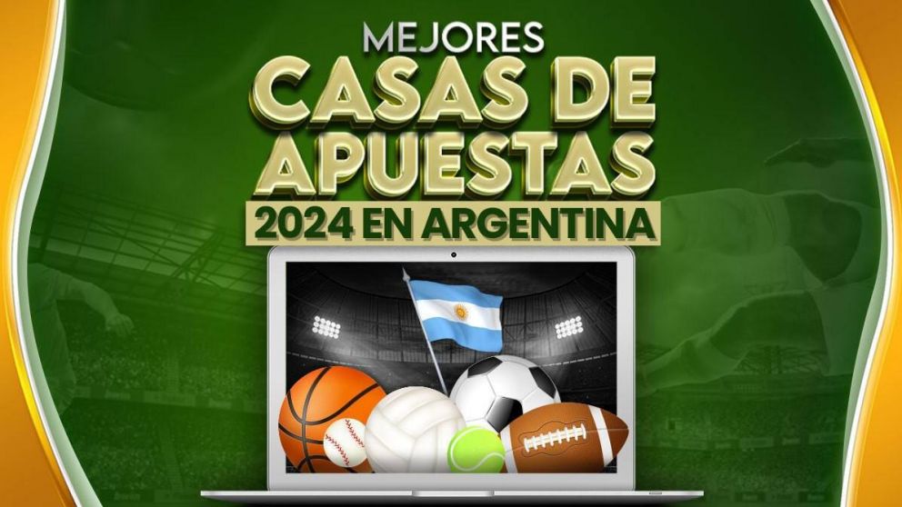 Mejores Casas de Apuestas Argentina en 2024: Top 7 Páginas para Apostar Online