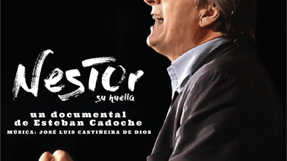 Nuevo documental sobre la vida política de Néstor Kirchner