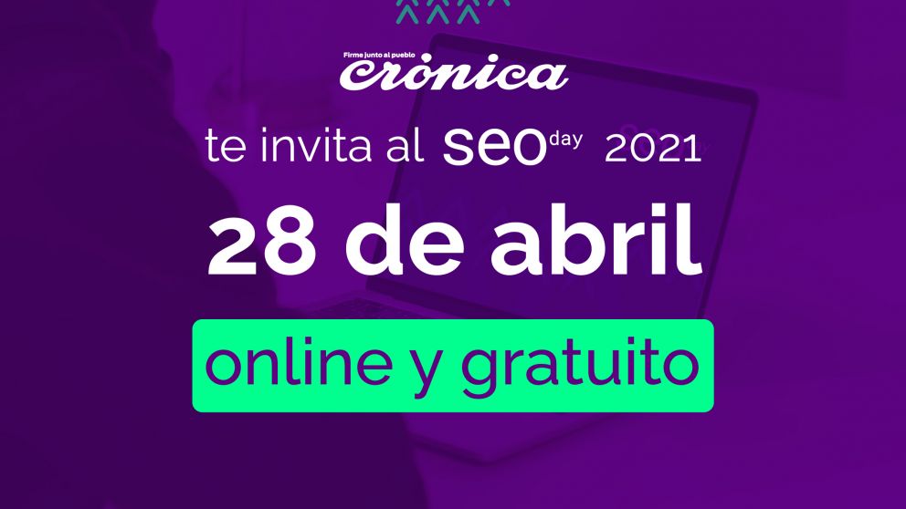 El SEOday 2021 llega con una nueva versión y casos totalmente prácticos