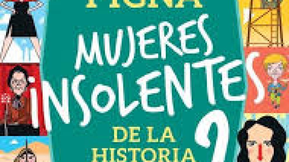 Veintinueve mujeres valientes que abrieron camino propio