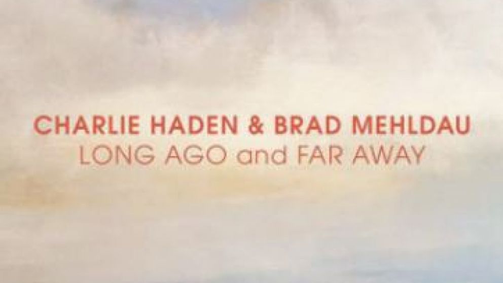 Lanzan un in�dito de Charlie Haden y Brad Mehldau