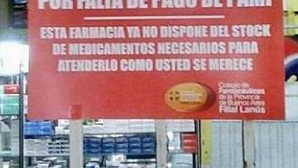En las farmacias, podrían verse estos carteles en la semana