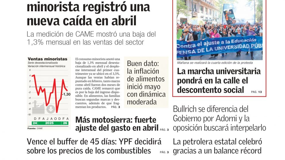 Marcha universitaria, más motosierra y consumo en caída: los temas del día en BAE Negocios